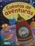 CUENTOS DE AVENTURAS