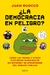 LA DEMOCRACIA EN PELIGRO ?