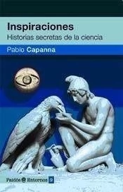 INSPIRACIONES - HISTORIAS SECRETAS DE LA CIENCIA
