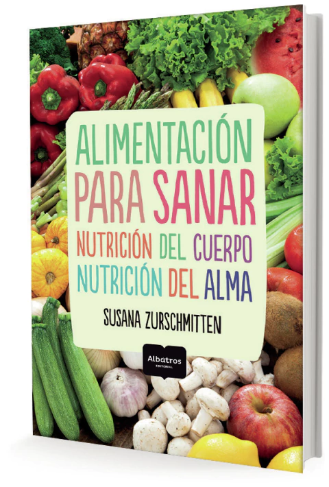 ALIMENTACION PARA SANAR- NUTRICION DEL CUERPO NUTRICION DEL ALMA