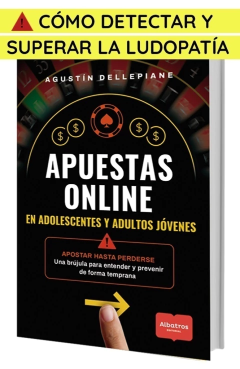Apuestas online en adolescentes y adultos jóvenes, un libro de Agustín Dellepiane. ¡Encontralo en Quiero Libros!