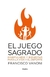 EL JUEGO SAGRADO