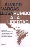 RUMBO A LA LIBERTAD - comprar online