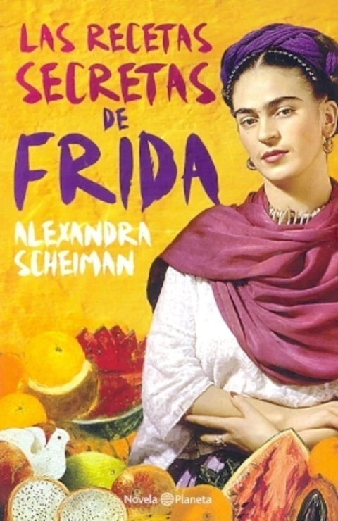 RECETAS SECRETAS DE FRIDA, LAS