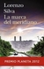 MARCA DEL MERIDIANO, LA - PREMIO PLANETA 2012 -