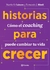 HISTORIAS PARA CRECER