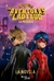 MIRACULOUS - LAS AVENTURAS DE LADYBUG LA PELICULA