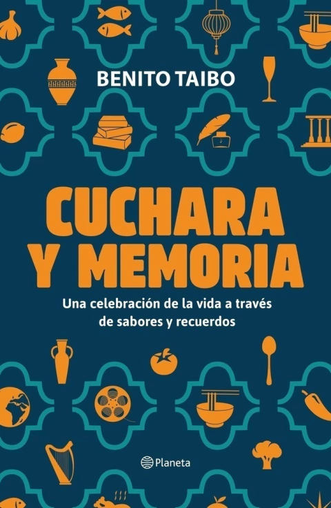 Cuchara y Memoria, un libro de Benito Taibo. ¡Encontralo en Quiero Libros!
