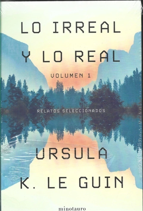 LO IRREAL Y LO REAL - VOL 1