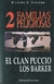 2 FAMILIAS PELIGROSAS - EL CLAN DE LOS PUCCI