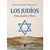 LOS JUDIOS - VIDA, PASION Y SHOA - comprar online