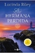 HERMANA PERDIDA, LA (SIETE HERMANAS 7)