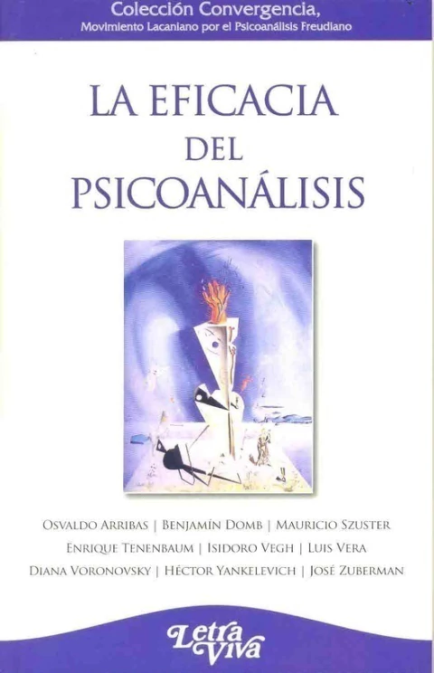 EFICACIA DEL PSICOANALISIS, LA