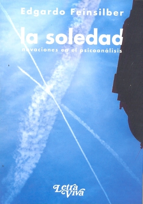 SOLEDAD, LA - NOVACIONES EN EL PSICOANALISIS