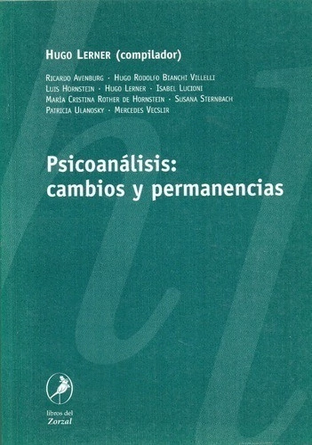 PSICOANALISIS: CAMBIOS Y PERMANENCIAS