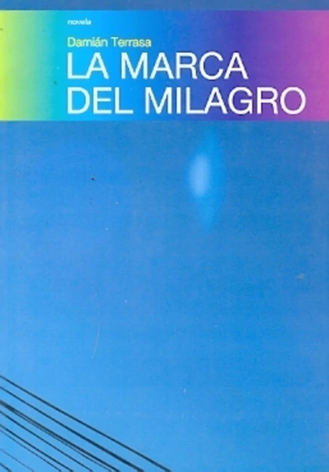 MARCA DEL MILAGRO, LA - comprar online