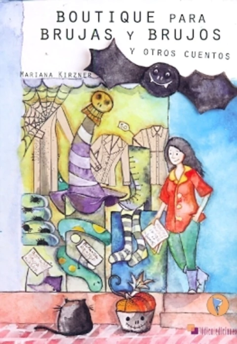 BOUTIQUE PARA BRUJAS Y BRUJOS Y OTROS CUENTOS