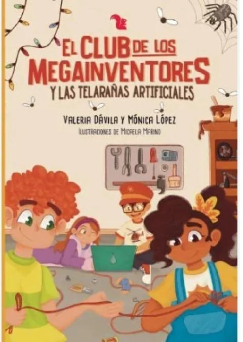 EL CLUB DE LOS MEGAINVENTORES Y LAS TELARAÑAS ARTIFICIALES