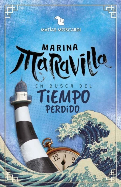 MARINA MARAVILLA EN BUSCA DEL TIEMPO PERDIDO