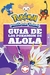 GUIA DE LOS POKEMON ALOLA