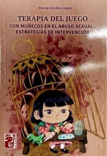 TERAPIA DEL JUEGO CON MUÑECOS EN EL ABUSO SEXUAL