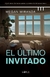 EL ULTIMO INVITADO