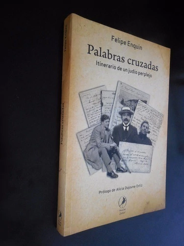 PALABRAS CRUZADAS - ITINERARIO DE UN JUDIO PERPLEJO