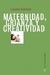 MATERNIDAD, CRIANZA Y CREATIVIDAD