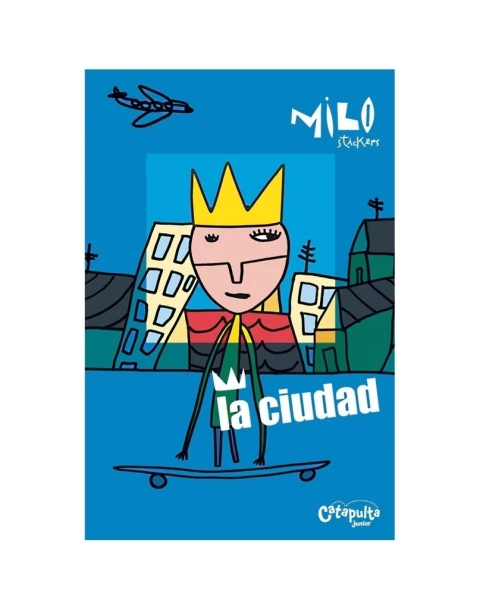 CIUDAD, LA - MILO STICKERS