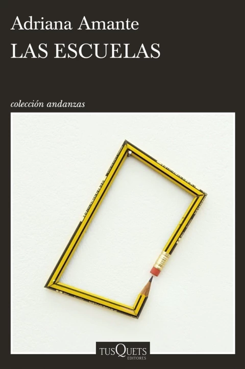 Las escuelas, una novela de Adriana Amante.