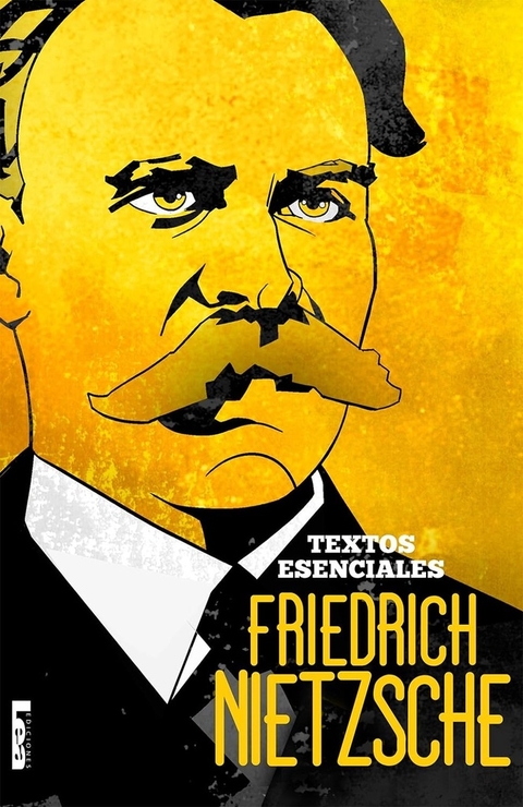TEXTOS ESENCIALES - FRIEDERICH NIETZSCHE