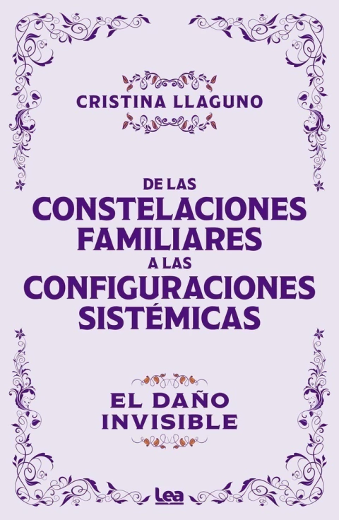DE LAS CONSTELACIONES FAMILIARES A LAS CONFIGURACIONES SISTEMICAS