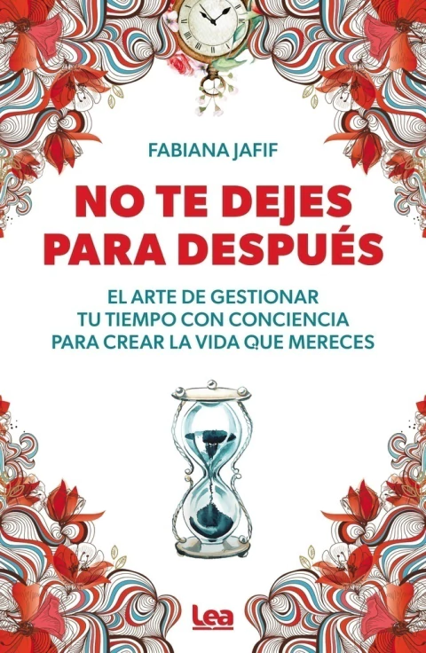 NO TE DEJES PARA DESPUES