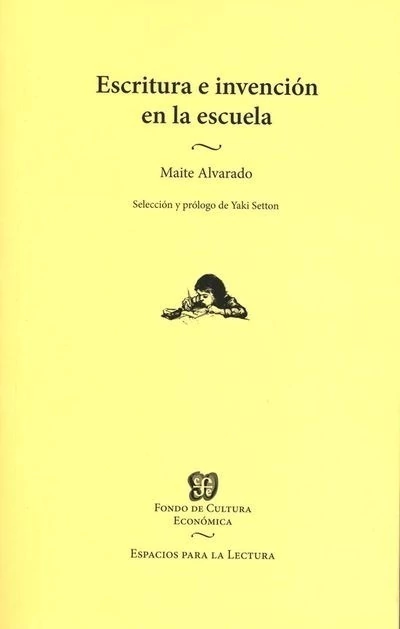 ESCRITURA E INVENCION EN LA ESCUELA