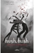 HUSH HUSH