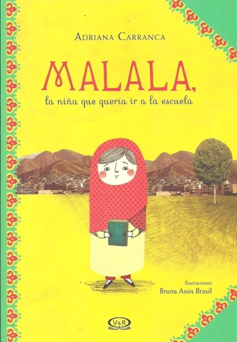 MALALA LA NIÑA QUE QUERIA IR A LA ESCUELA