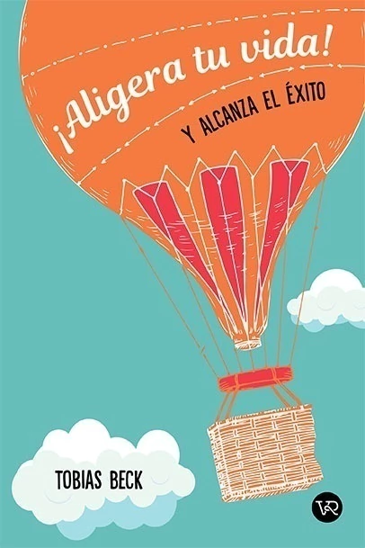 ALIGERA TU VIDA Y ALCANZA EL EXITO