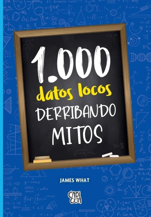 1000 DATOS LOCOS DERRIBANDO MITOS