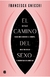 CAMINO DEL SEXO, EL