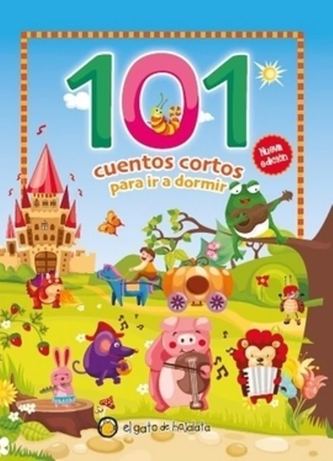 101 Cuentos cortos para ir a dormir. ¡Conseguilo en Quiero Libros!