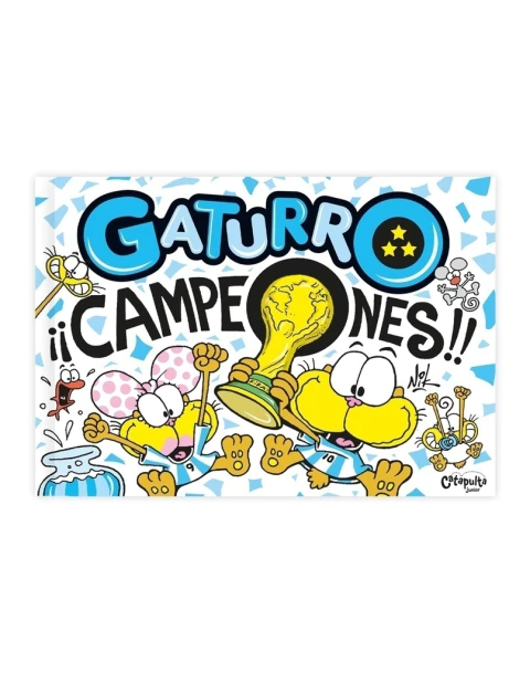 Gaturro - ¡¡Campeones!! ¡Encontralo en Quiero Libros!