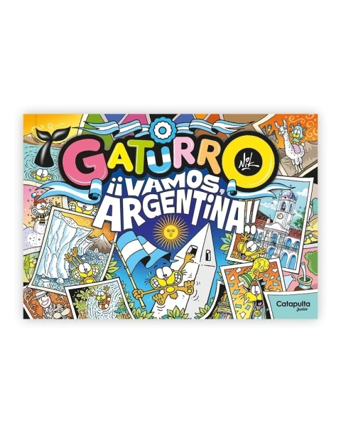 Gaturro - ¡¡Vamos Argentina!! ¡Podés conseguirlo en Quiero Libros!