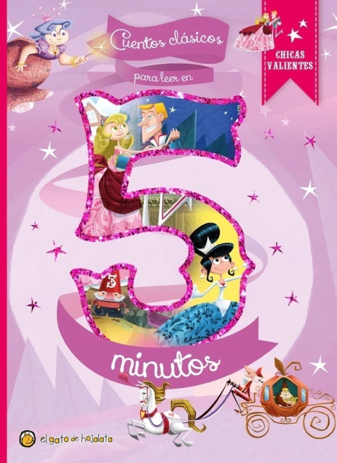 Cuentos clásicos para leer en 5 minutos - Chicas valientes. ¡Encontralo en Quiero Libros!