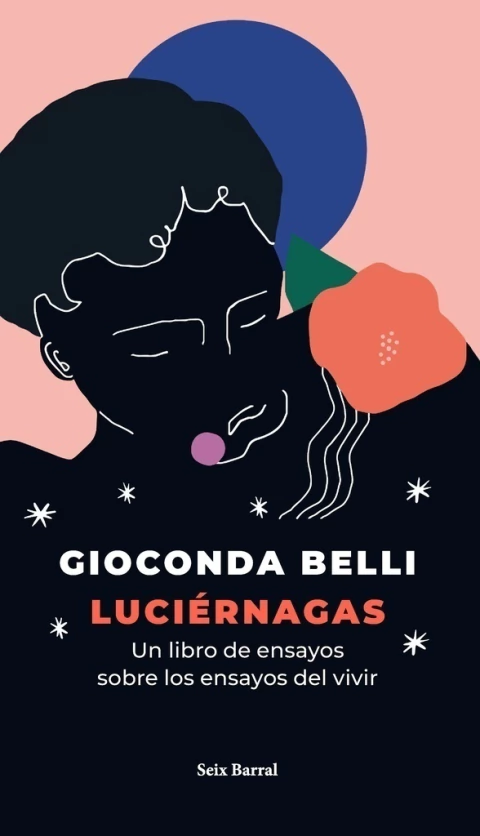 Luciérnagas, de Gioconda Belli.