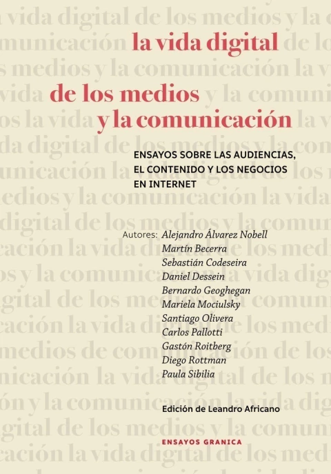 VIDA DIGITAL DE LOS MEDIOS Y LA COMUNICACION, LA