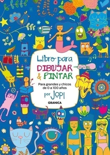LIBRO PARA DIBUJAR Y PINTAR PARA GRANDES Y CHICOS