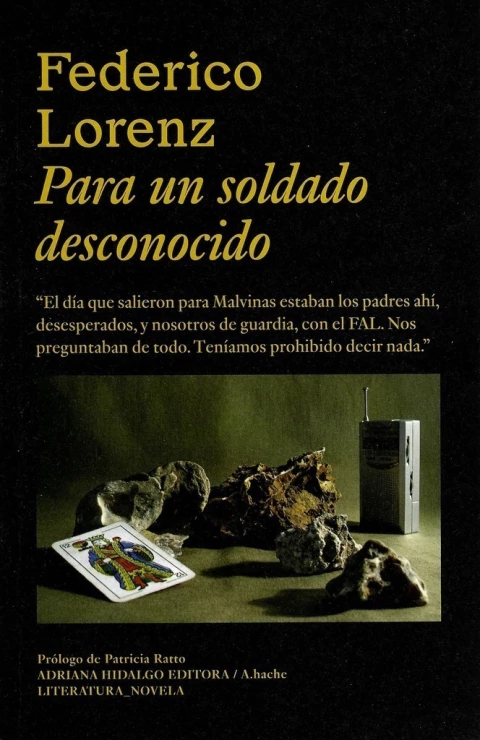 Para un soldado desconocido, de Federico Lorenz. ¡Está disponible en Quiero Libros!