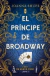 EL PRINCIPE DE BROADWAY - SEÑORITAS DE NUEVA YORK 2