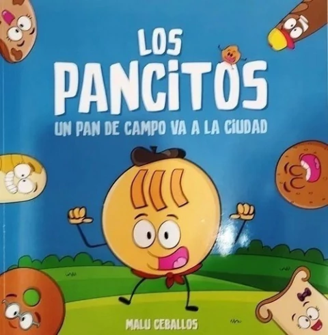 LOS PANCITOS - UN PAN DE CAMPO VA A LA CIUDAD