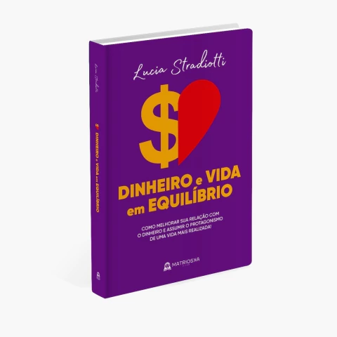 Dinheiro e Vida em Equilíbrio